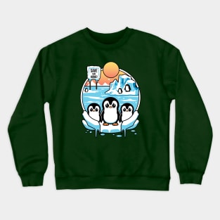 Endangered Penguins Tee 'Save Our Home' Crewneck Sweatshirt